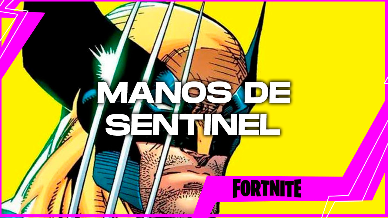 manos sentinel wolverine fortnite desafio